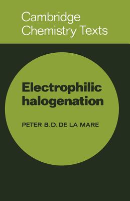【预订】electrophilic halogenation: reaction