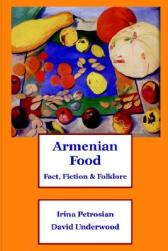 Armenian Food: Fact, Fiction &
