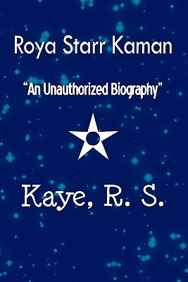 【预订】roya starr kaman an unauthorized