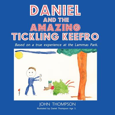 Daniel and the Amazing Tickling