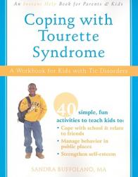 Coping with Tourette Syndrome: A