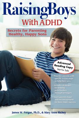 Raising Boys with ADHD: Secrets fo