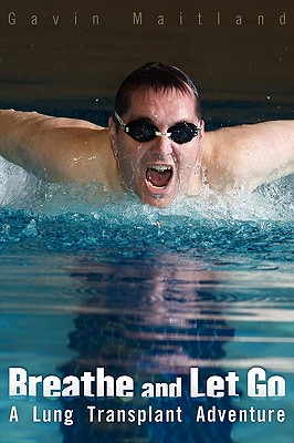 Breathe and Let Go a Lung Transplant