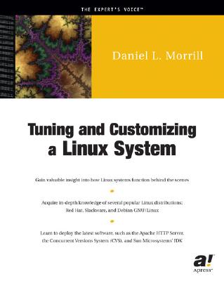 Tuning and Customizing a Linux