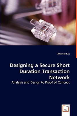 Designing a Secure Short Duratio