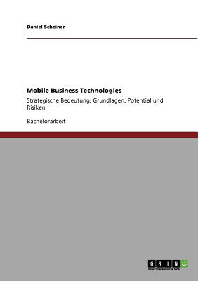 Mobile Business Technologies