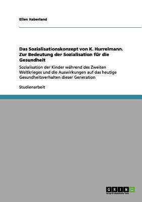Das Sozialisationskonzept Von K.