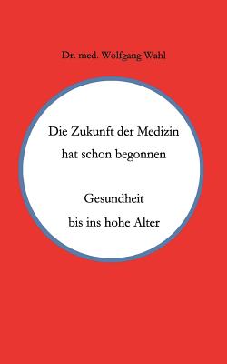 Die Zukunft Der Medizin Hat Sch