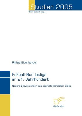 Fu Ball-Bundesliga Im 21.