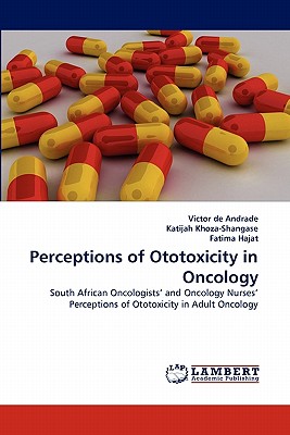 【预订】perceptions of ototoxicity i