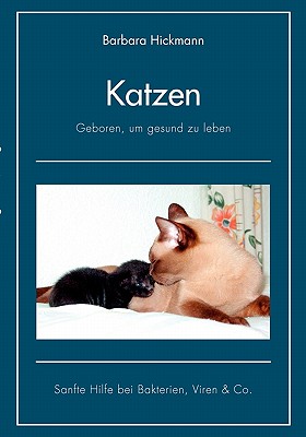 Katzen - Geboren, Um Gesund Zu