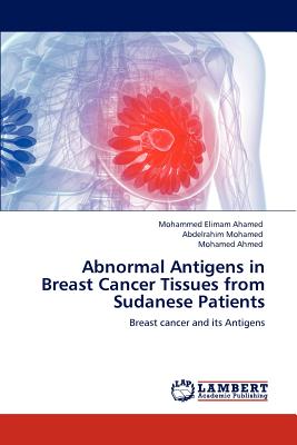 Abnormal Antigens in Breast Cancer