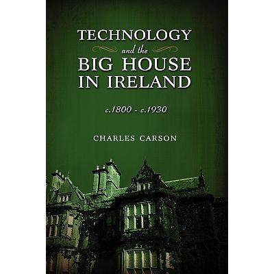 预订 Technology and the Big House in Ireland, c. ...