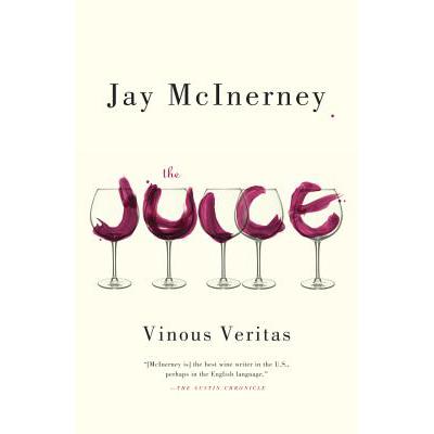 预订 The Juice: Vinous Veritas