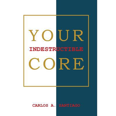 预订 Your Indestructible Core