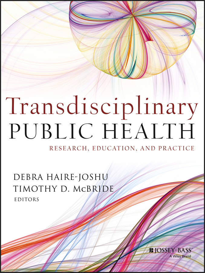 transdisciplinary public health: research, education, and