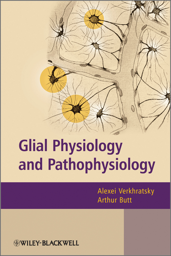 glial physiology and pathophysiology