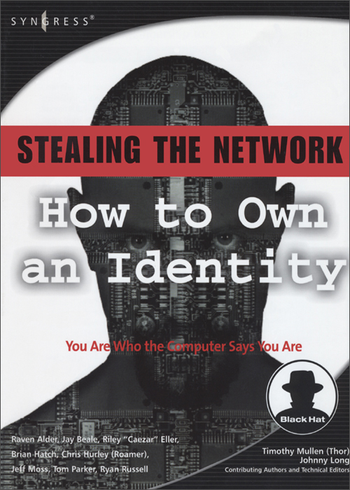stealing the network: how to own an identity