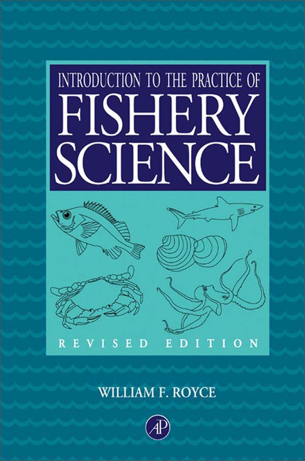 introduction to the practice of fishery science, revised edition
