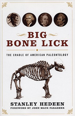 Big Bone Lick: The Cradle of American