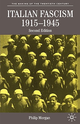 Italian Fascism, 1919-1945