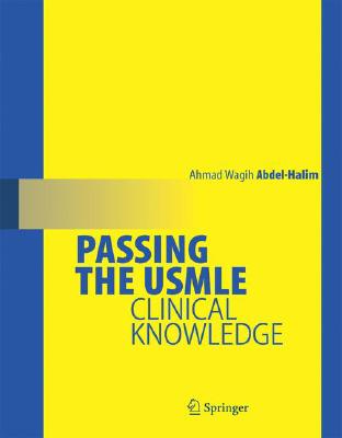 Passing the USMLE: Clinica