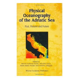 【预订】physical oceanography of the adriatic