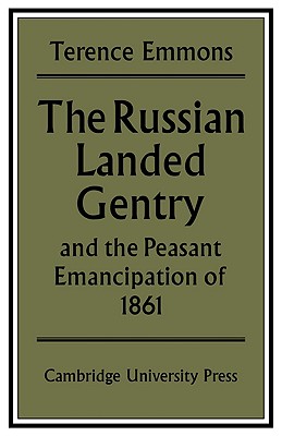 The Russian Landed Gentry and th