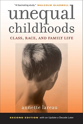 预订 unequal childhoods: class, race, and family life