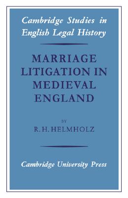 Marriage Litigation in Mediev