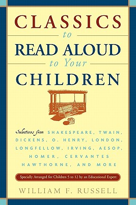 Classics to Read Aloud to Your Children: