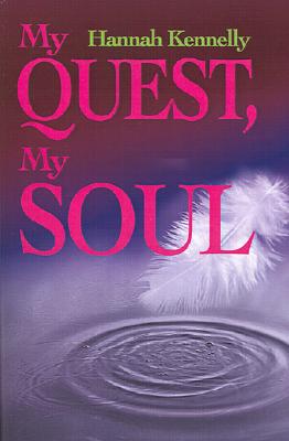 My Quest, My Soul