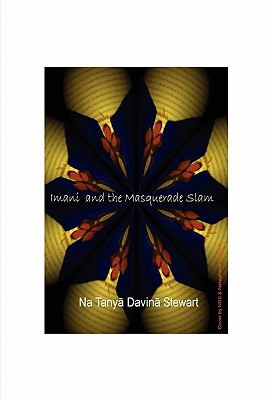 Imani and the Masquerade Slam