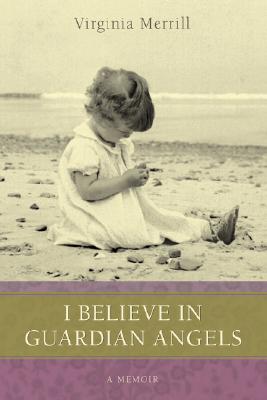 I Believe in Guardian Angels: A