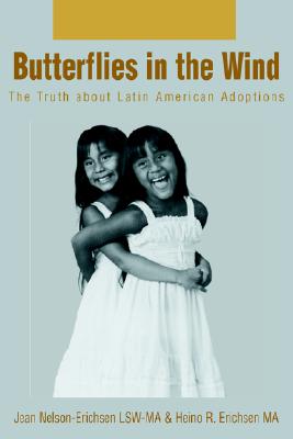 Butterflies in the Wind: The Truth about