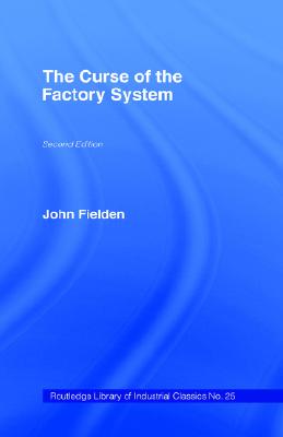 Curse of the Factory System