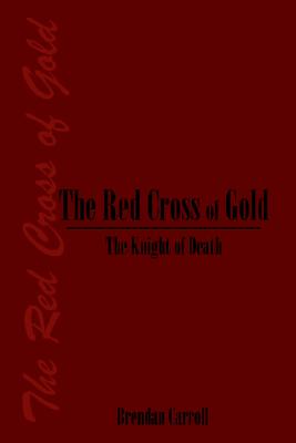 red cross,camel dance 【预订】the red cross of gold: the knight of