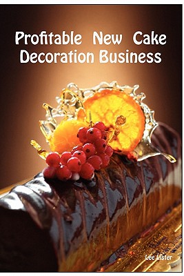 Profitable New Cake Decoratio