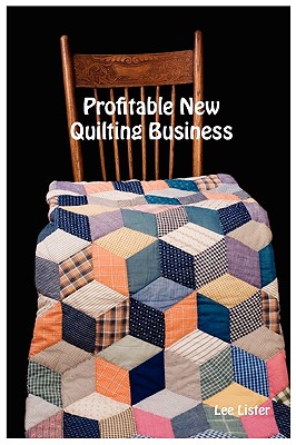 Profitable New Quilting Business