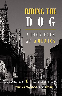 Riding the Dog: A Look Back at