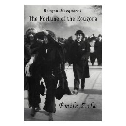 The Fortune of the Rougons