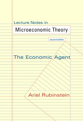 Lecture Notes in Microeconomic Theory: