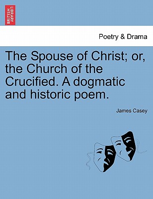 【预订】the spouse of christ; or, the church of