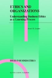 Ethics and Organizations