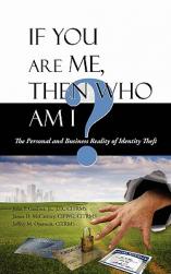 If You Are Me, Then Who Am I: Th