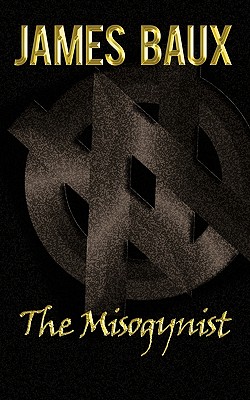 【预订】the misogynist