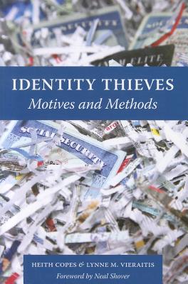 Identity Thieves: Motives an