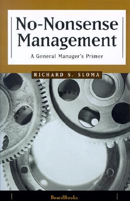 No-Nonsense Management: A General