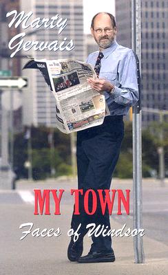 My Town: Faces of Windsor