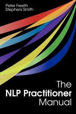 The Nlp Practitioner Manual